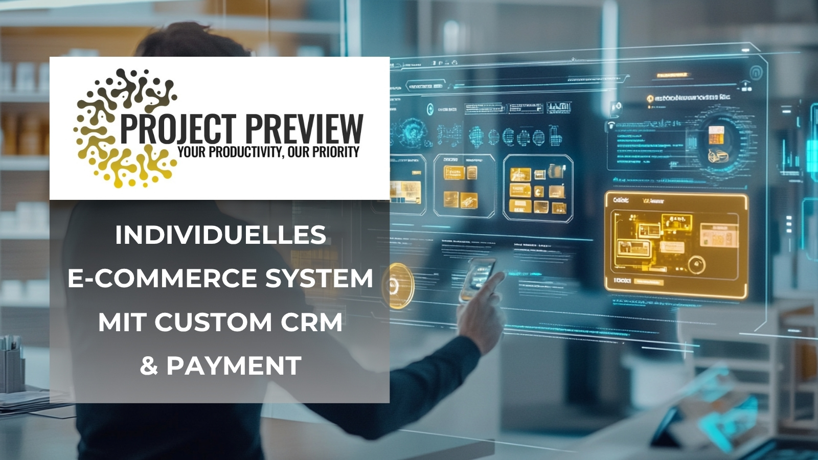 INDIVIDUELLES CRM MIT HIGH END SHOP-SYSTEM
