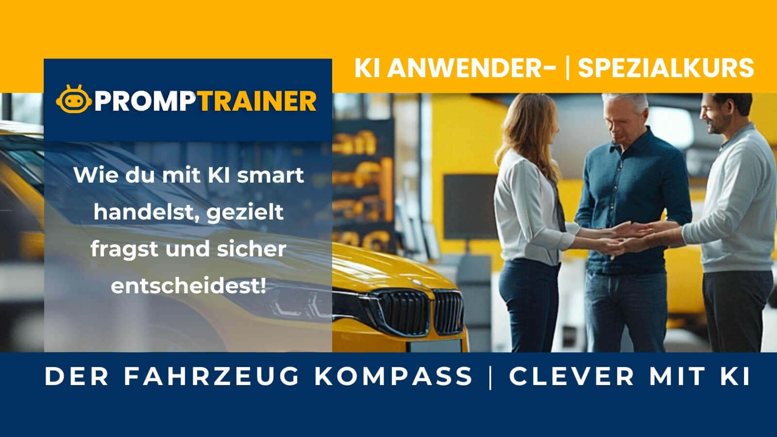 KI-SPEZIAL "Fahrzeug-Kompass - Clever kaufen oder verkaufen mit KI"