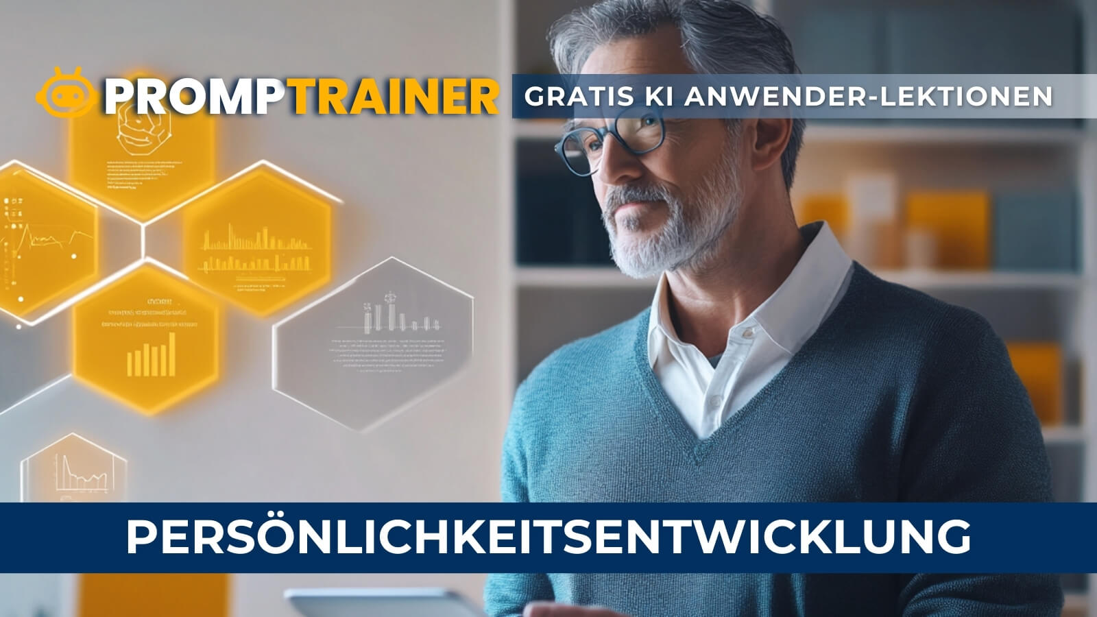 PROMPTRAINER GRATIS MODUL "Persönlichkeitsentwicklung"