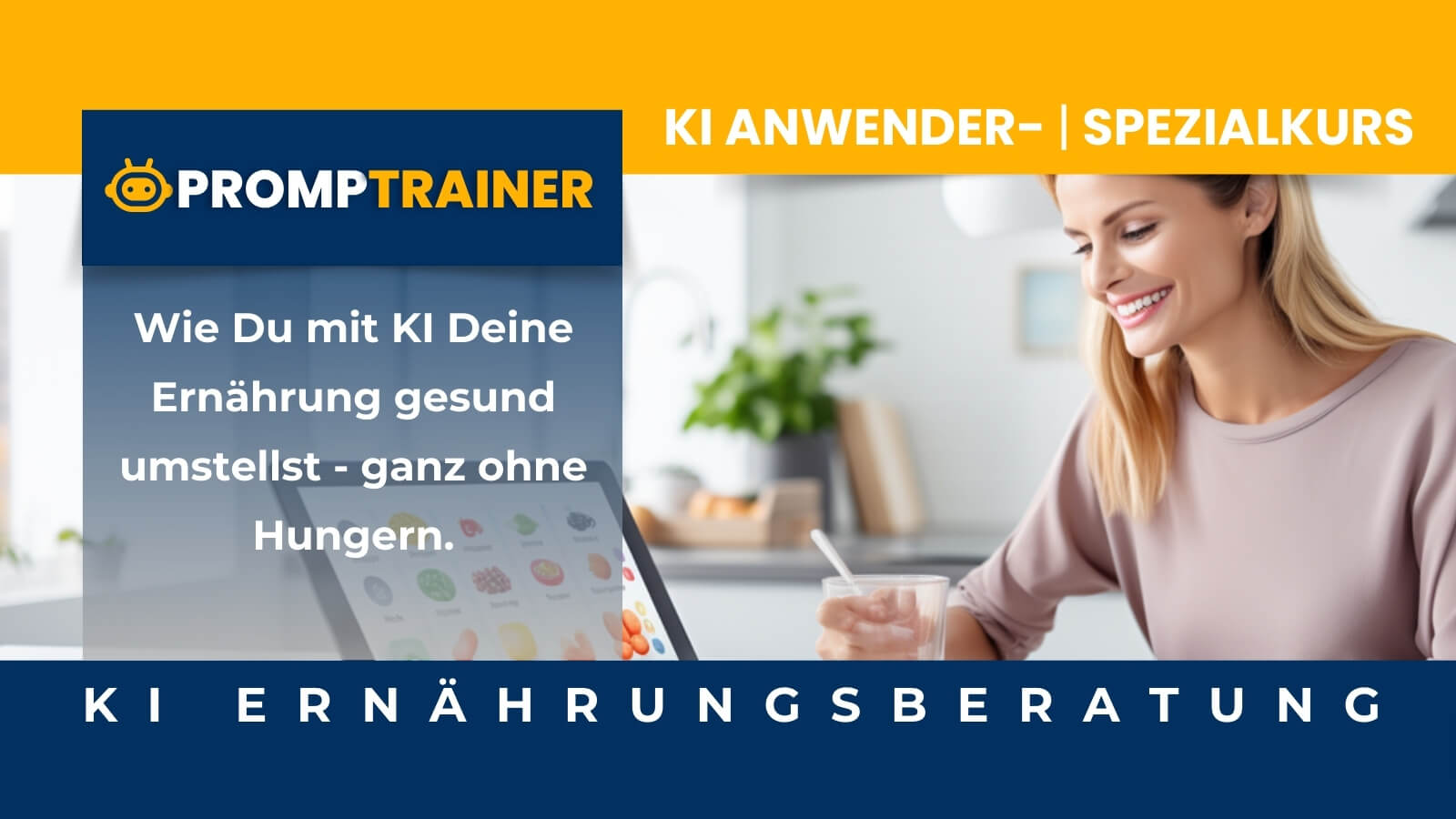 KI-SPEZIAL "KI - Ernährungsberatung- & Begleitung"